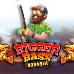 Bigger Bass Bonanza